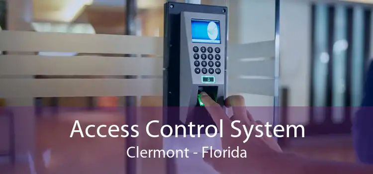 Access Control System Clermont - Florida