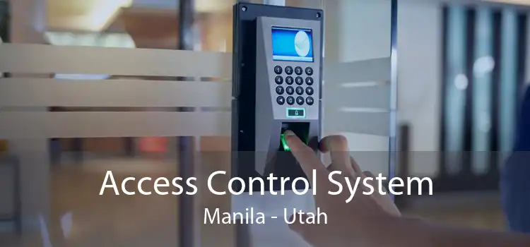 Access Control System Manila - Utah