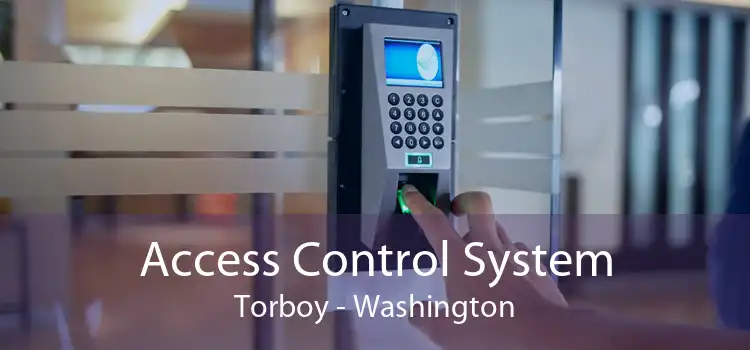 Access Control System Torboy - Washington