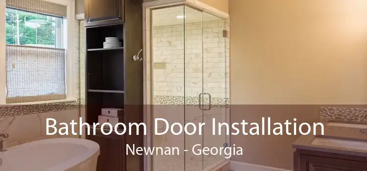 Bathroom Door Installation Newnan - Georgia