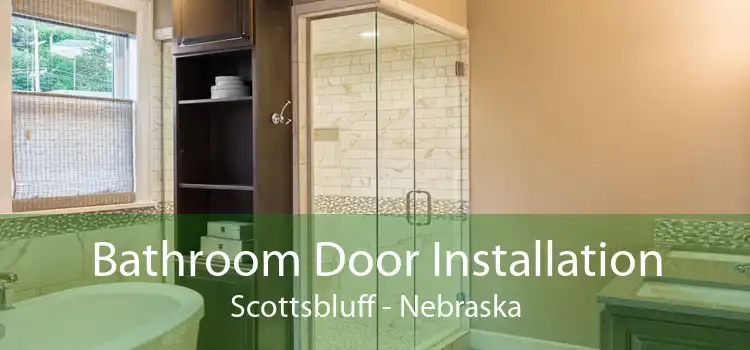 Bathroom Door Installation Scottsbluff - Nebraska