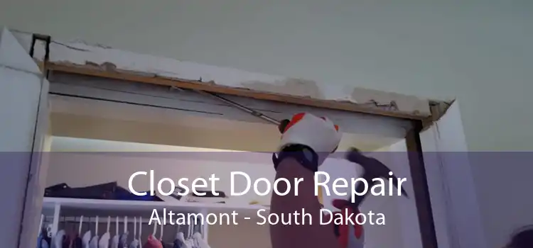 Closet Door Repair Altamont - South Dakota