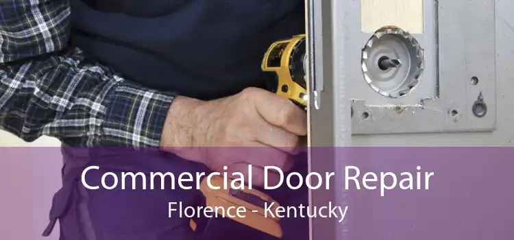 Commercial Door Repair Florence - Kentucky