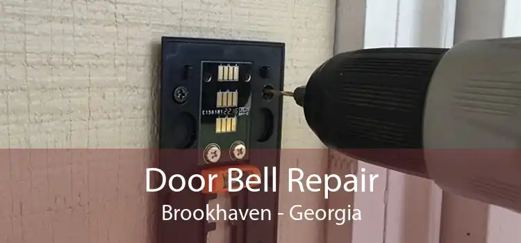 Door Bell Repair Brookhaven - Georgia