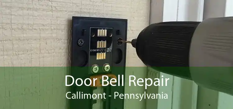 Door Bell Repair Callimont - Pennsylvania