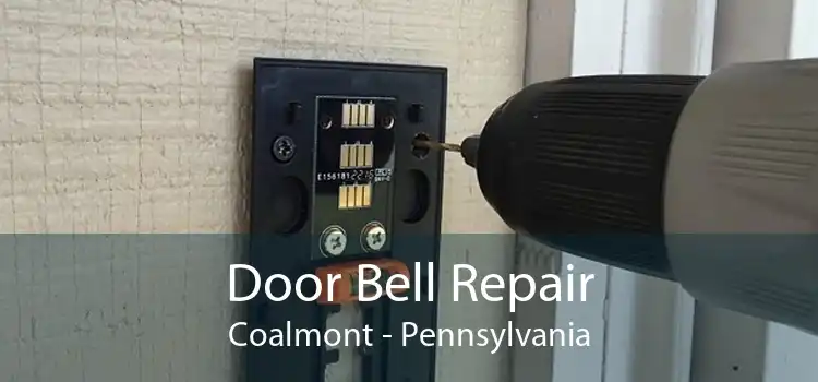 Door Bell Repair Coalmont - Pennsylvania
