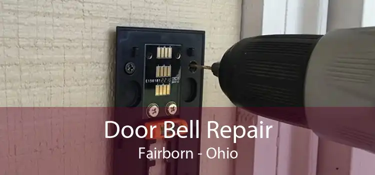 Door Bell Repair Fairborn - Ohio