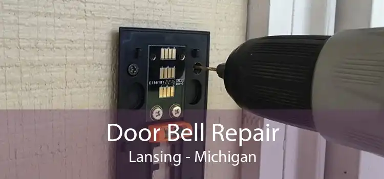 Door Bell Repair Lansing - Michigan