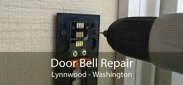 Door Bell Repair Lynnwood - Washington