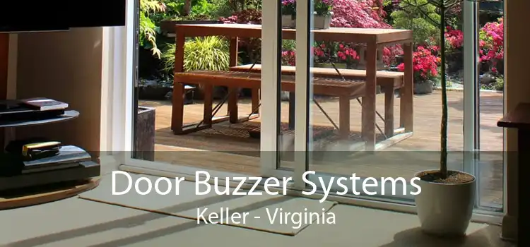 Door Buzzer Systems Keller - Virginia