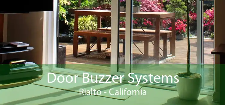 Door Buzzer Systems Rialto - California