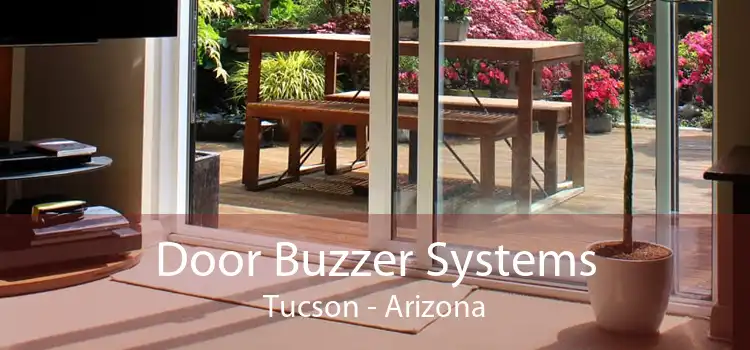Door Buzzer Systems Tucson - Arizona