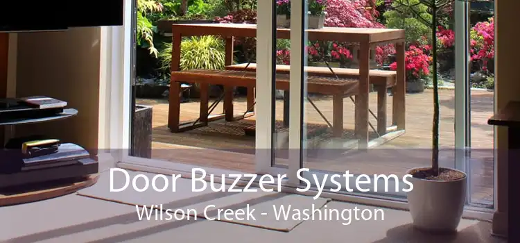 Door Buzzer Systems Wilson Creek - Washington