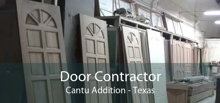 Door Contractor Cantu Addition - Texas