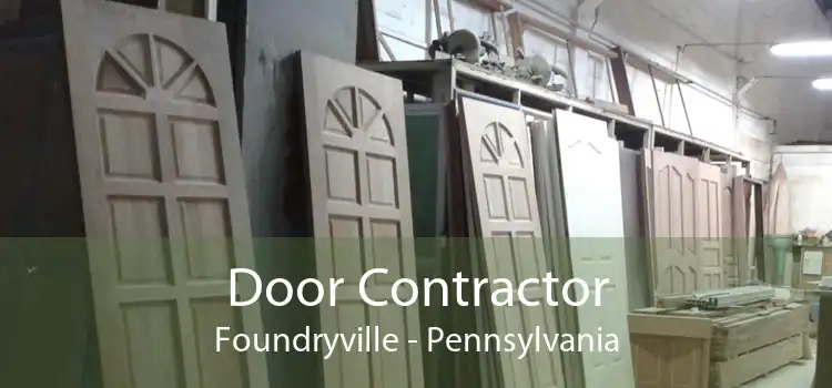 Door Contractor Foundryville - Pennsylvania