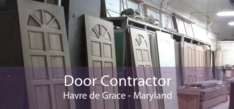 Door Contractor Havre de Grace - Maryland