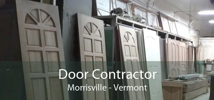 Door Contractor Morrisville - Vermont