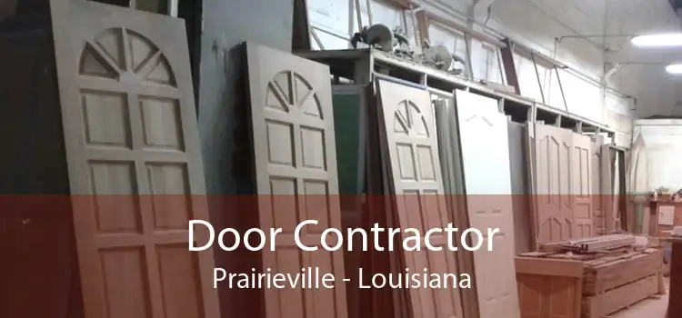 Door Contractor Prairieville - Louisiana