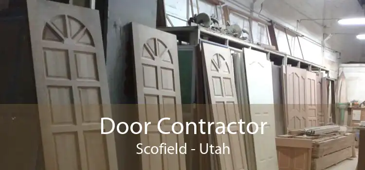 Door Contractor Scofield - Utah