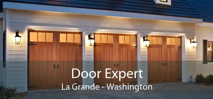 Door Expert La Grande - Washington