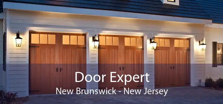 Door Expert New Brunswick - New Jersey