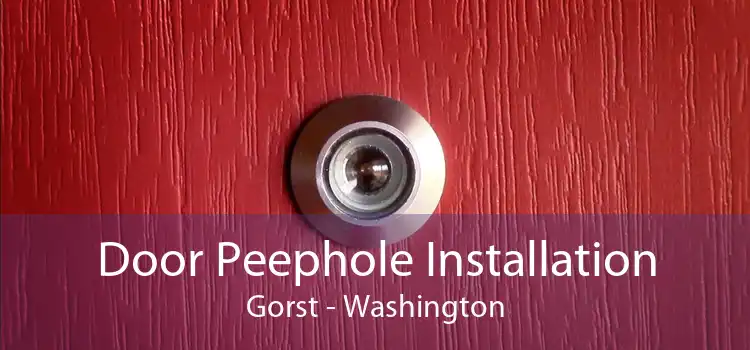 Door Peephole Installation Gorst - Washington
