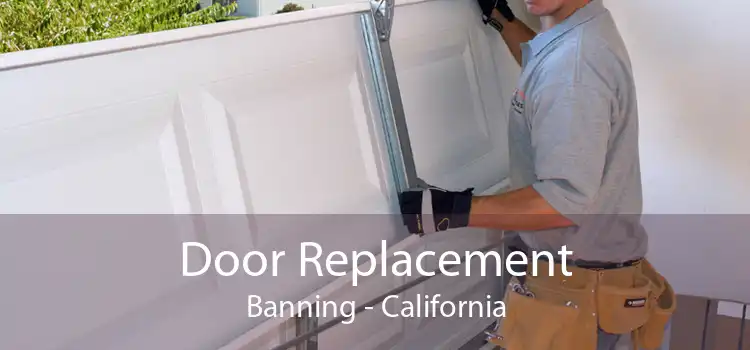 Door Replacement Banning - California