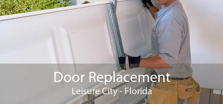 Door Replacement Leisure City - Florida