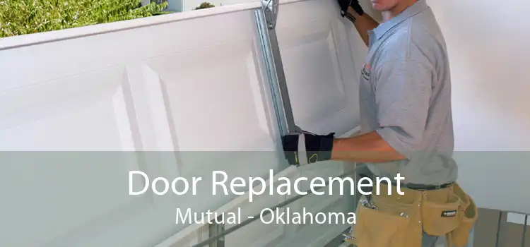 Door Replacement Mutual - Oklahoma