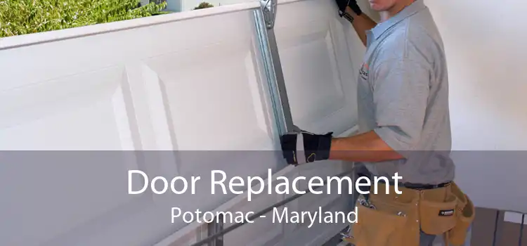 Door Replacement Potomac - Maryland