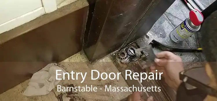 Entry Door Repair Barnstable - Massachusetts