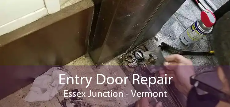 Entry Door Repair Essex Junction - Vermont