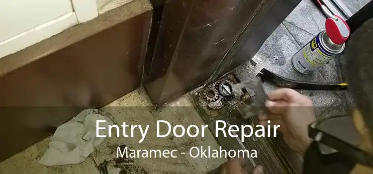 Entry Door Repair Maramec - Oklahoma
