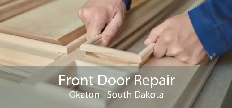 Front Door Repair Okaton - South Dakota