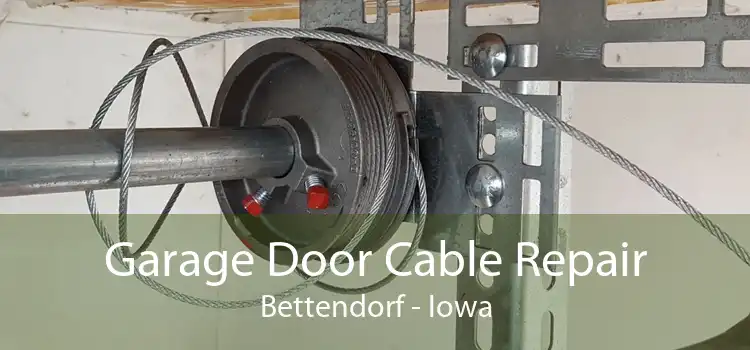 Garage Door Cable Repair Bettendorf - Iowa