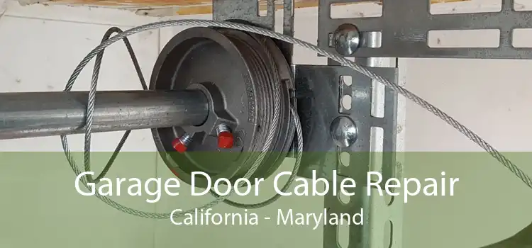Garage Door Cable Repair California - Maryland