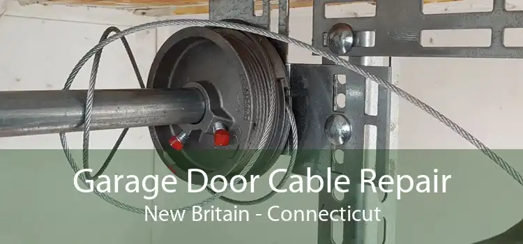 Garage Door Cable Repair New Britain - Connecticut