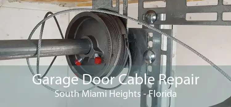 Garage Door Cable Repair South Miami Heights - Florida