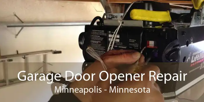 Garage Door Opener Repair Minneapolis - Minnesota