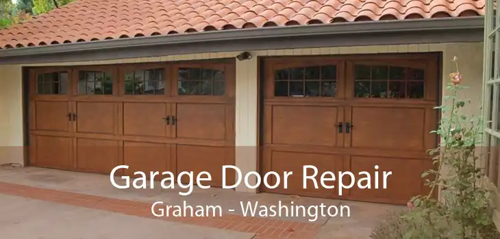 Garage Door Repair Graham - Washington