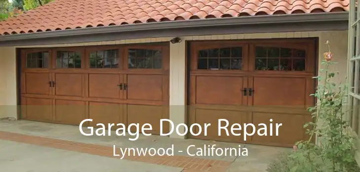 Garage Door Repair Lynwood - California