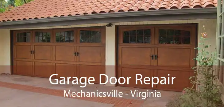 Garage Door Repair Mechanicsville - Virginia