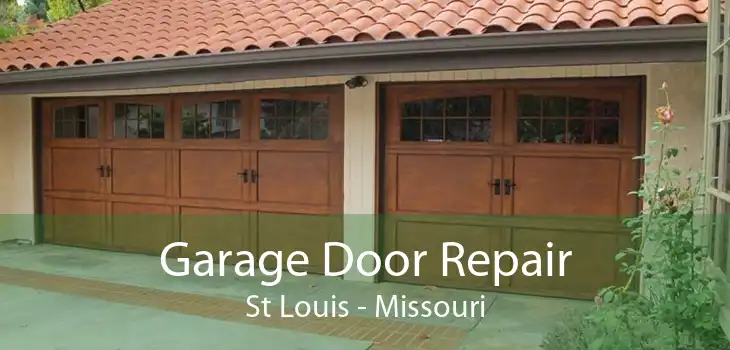 Garage Door Repair St Louis - Missouri