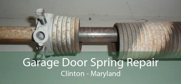 Garage Door Spring Repair Clinton - Maryland