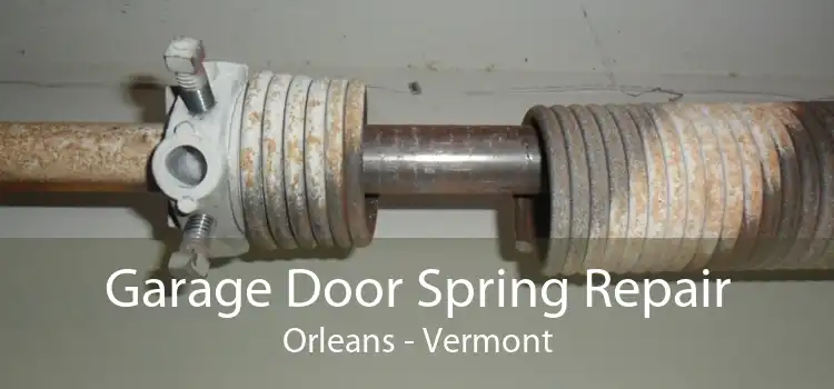 Garage Door Spring Repair Orleans - Vermont