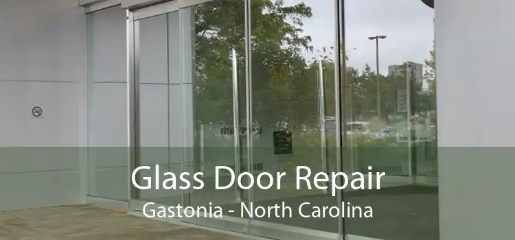 Glass Door Repair Gastonia - North Carolina