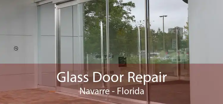 Glass Door Repair Navarre - Florida