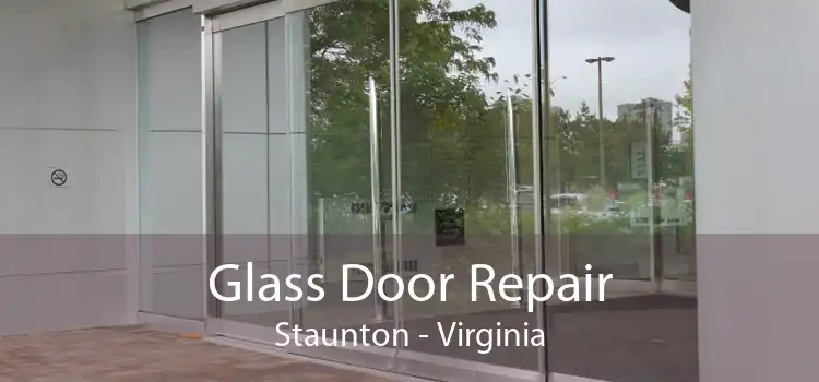 Glass Door Repair Staunton - Virginia