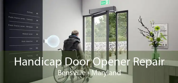 Handicap Door Opener Repair Bensville - Maryland