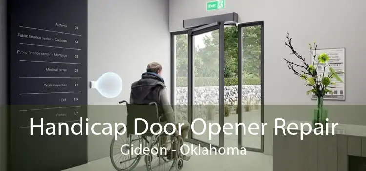 Handicap Door Opener Repair Gideon - Oklahoma